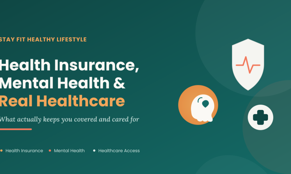 Health Insurance, Mental Health & Healthcare